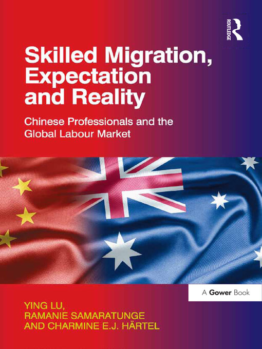 Title details for Skilled Migration, Expectation and Reality by Ying Lu - Wait list